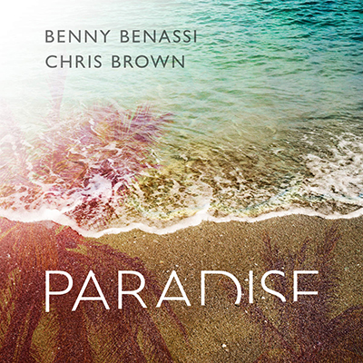 Benny-Benassi-feat.-Chris-Brown JustMusic.fr-Paradise