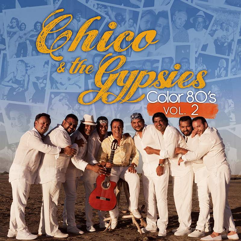 Chico-&-The-Gypsies---Color-80's-Vol.2-(Cover-Album-BD) JustMusic.fr