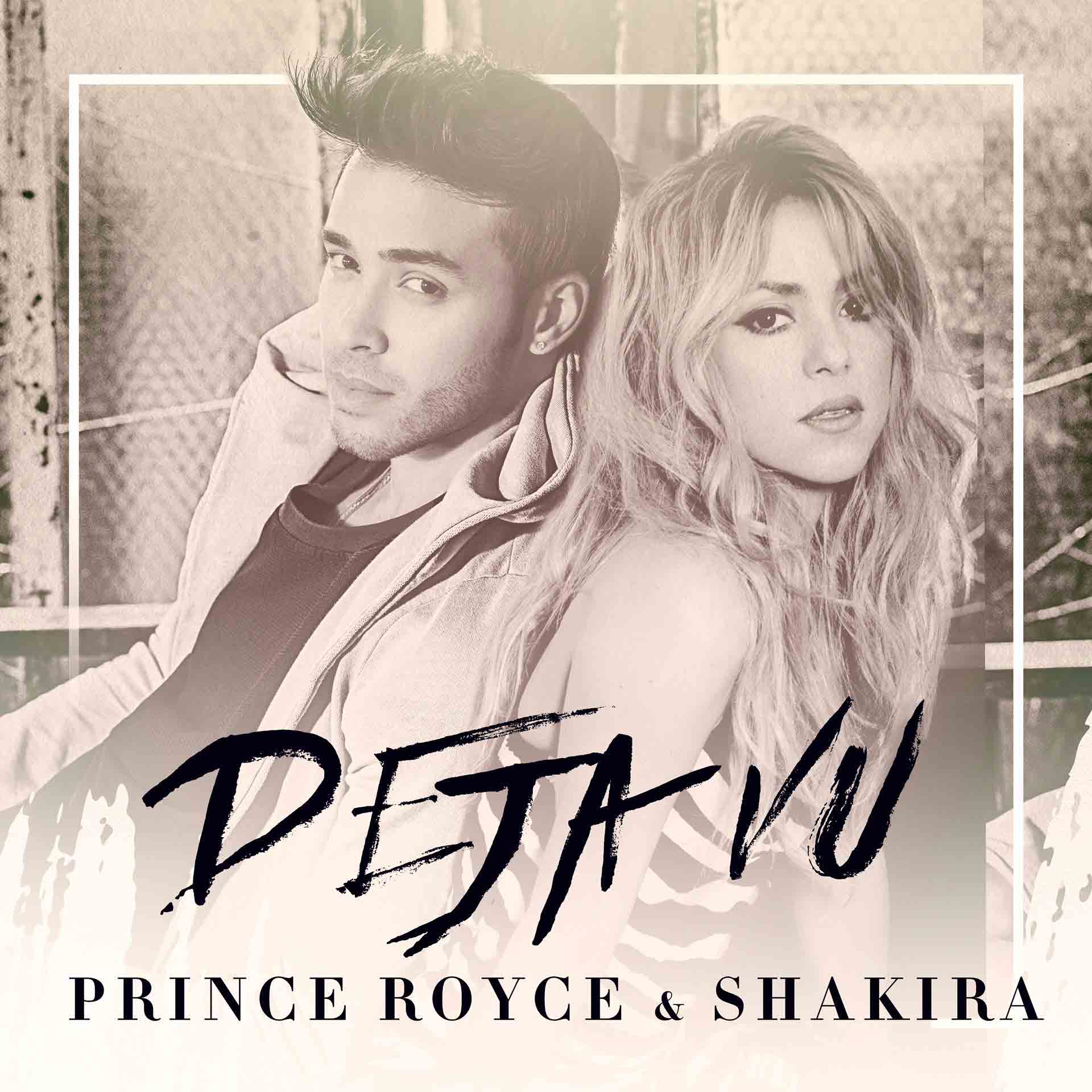 Prince Royce & Shakira - Déjà Vu (Cover Single BD) JustMusic.fr