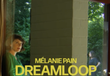 « Dreamloop », le nouveau single de Mélanie Pain