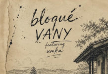 « Bloqué », le nouveau single de Vany feat. Umka