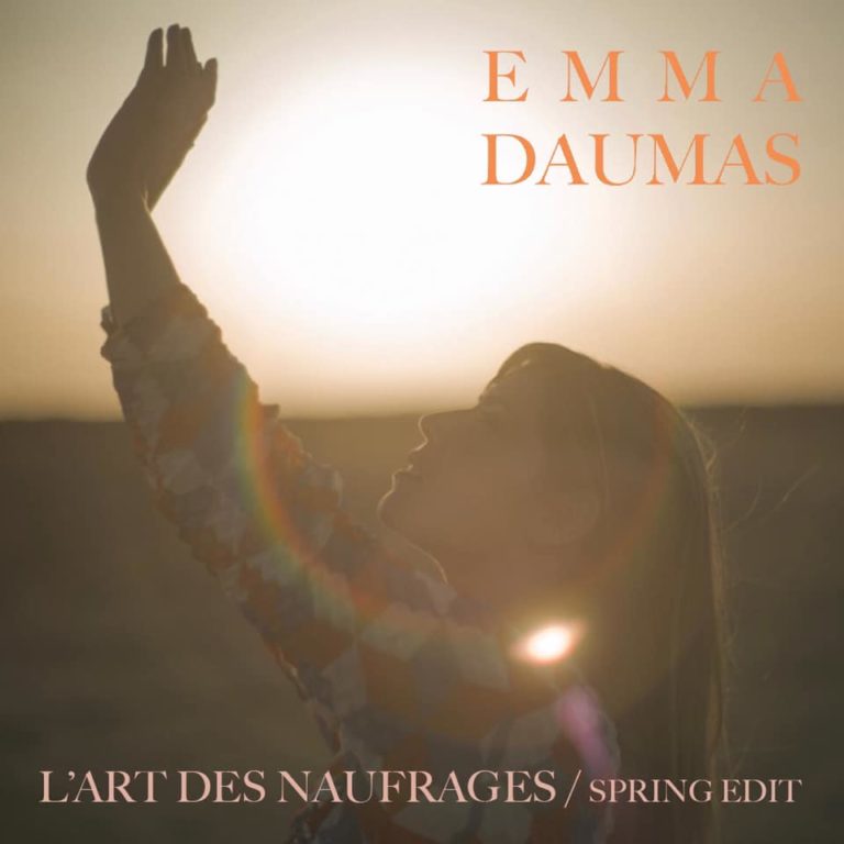 Chansons De Emma Daumas L'art Des Naufrages "L'art des naufrages", le nouveau single d'Emma Daumas - Just Music