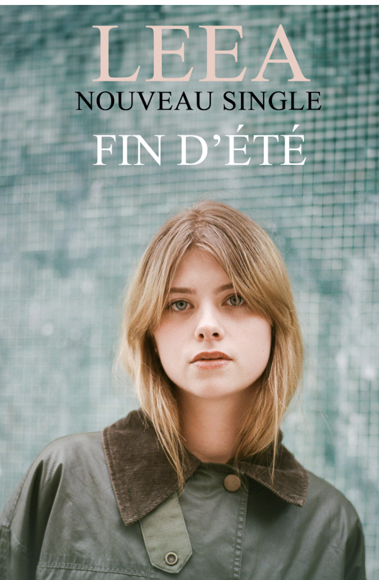 "Fin d'été", le nouveau single de Leea - Just Music
