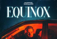 « Equinox », le nouvel EP d’Ashel