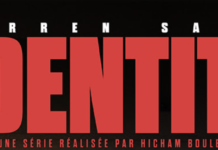 « Identity », le nouveau projet de Warren Saada