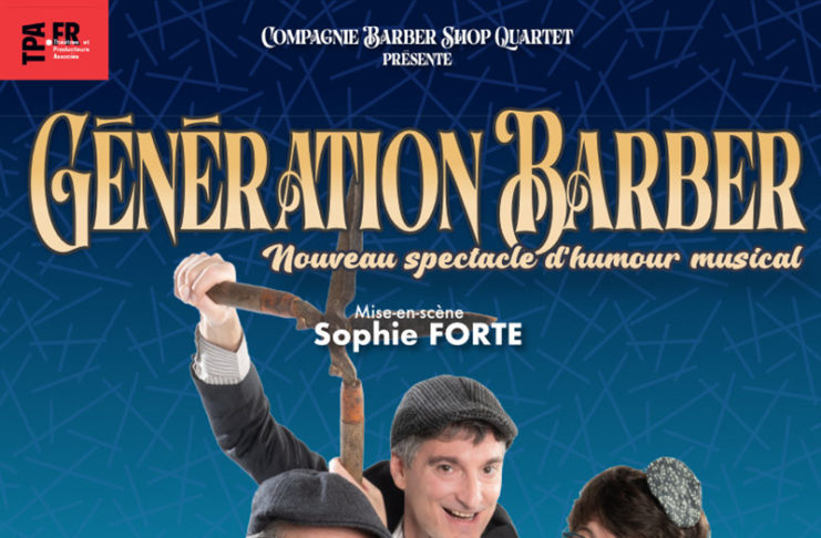 « Génération barber » au théâtre Essaïon : Nous y étions !