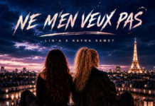 « Ne m’en veux pas », le nouveau single de Lin’A et Kayna Samet