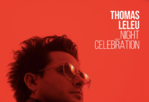« Night celebration », le nouvel album de Thomas Leleu