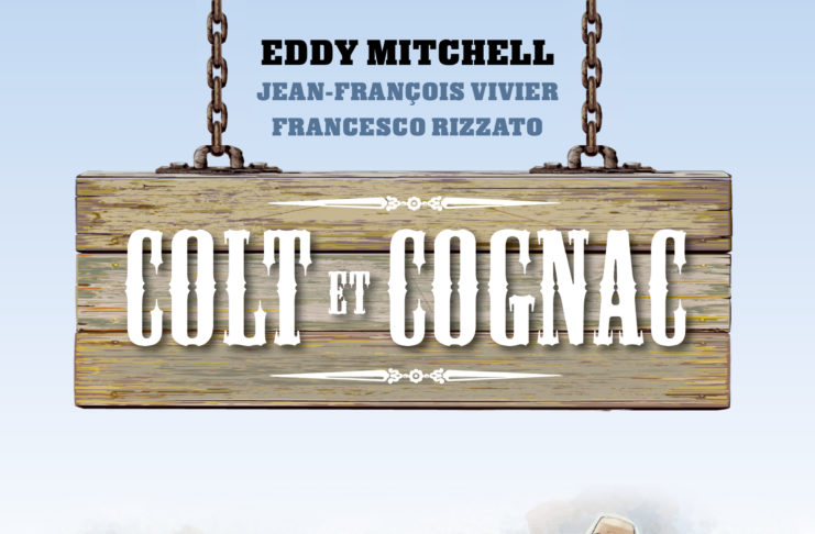 « Colt et Cognac », la première BD d’Eddy Mitchell